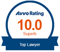 Avvo Rating 10.0 Superb | Top Lawyer